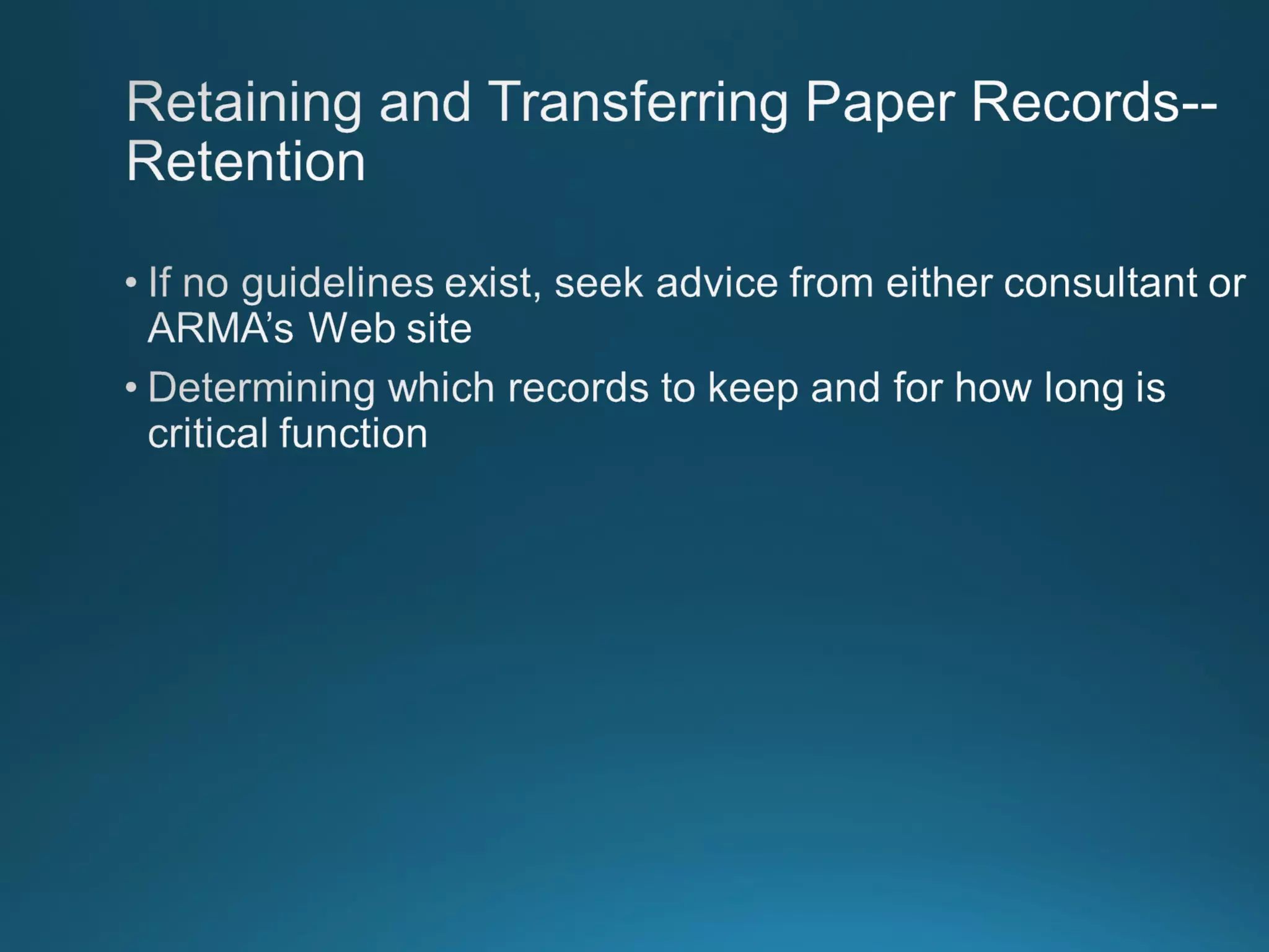 Chapter 8: Records Managment