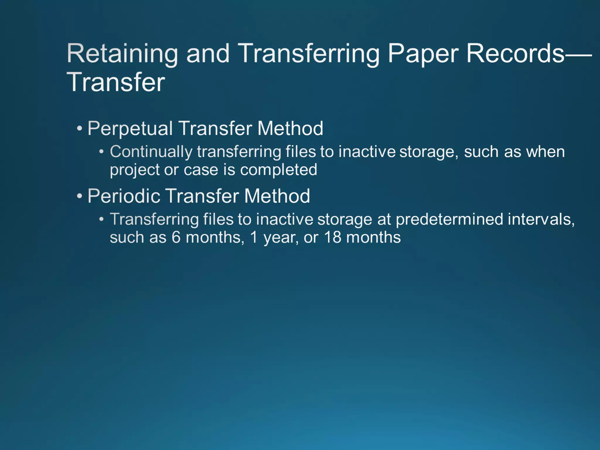 Chapter 8: Records Managment