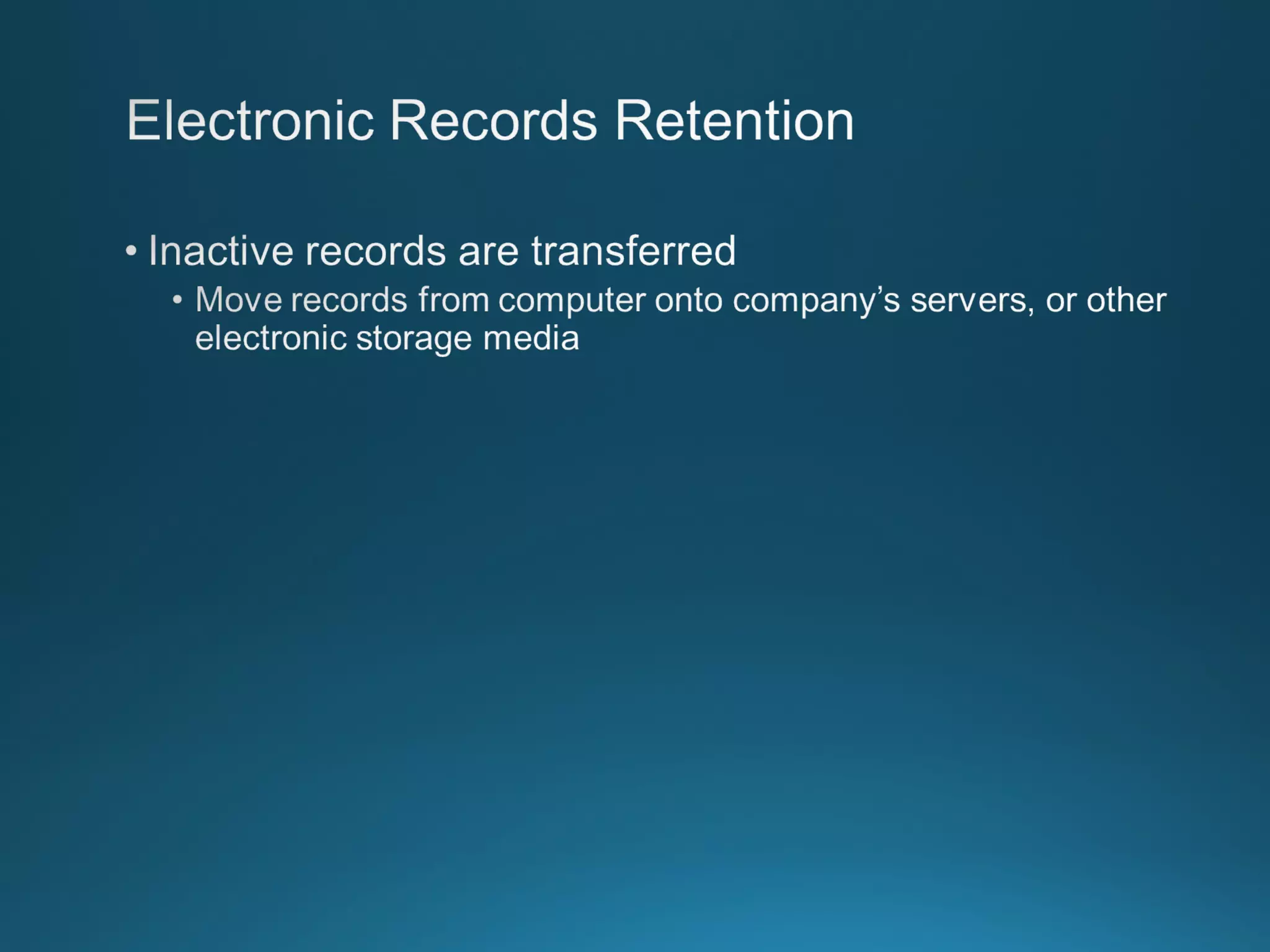 Chapter 8: Records Managment