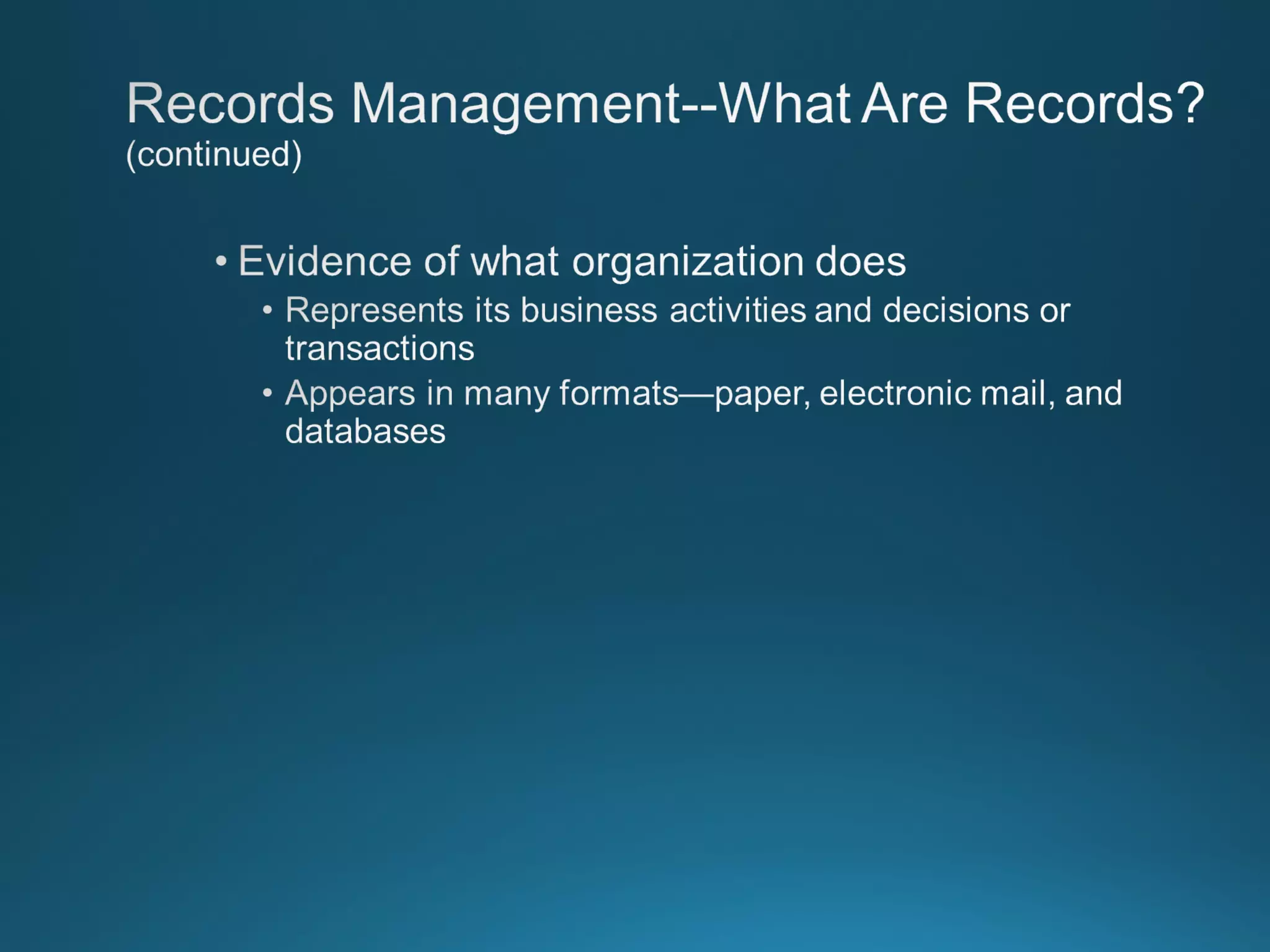 Chapter 8: Records Managment