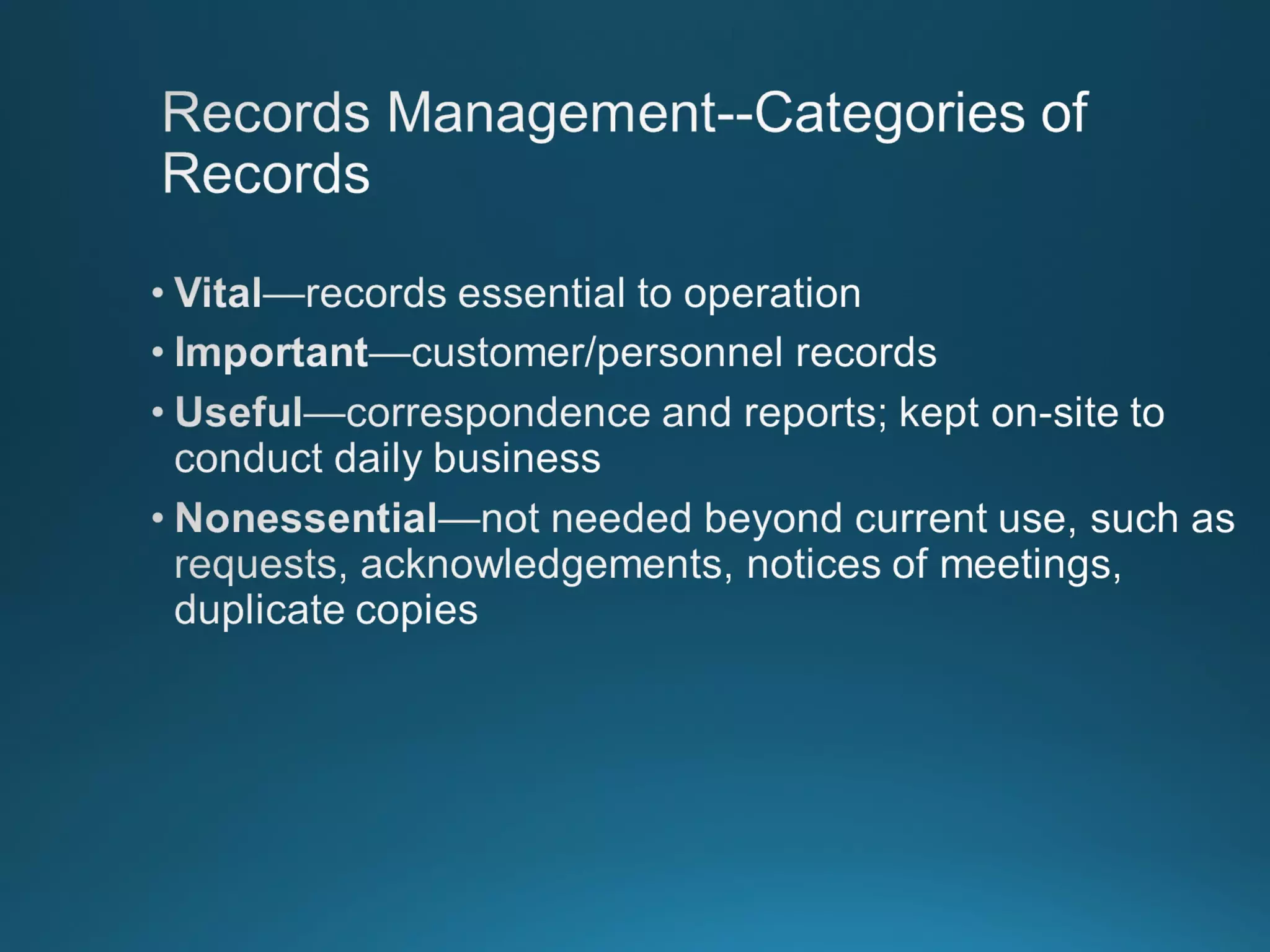 Chapter 8: Records Managment