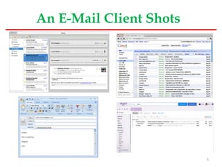 An E-Mail Client Shots
5
 
