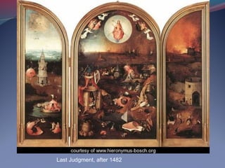 Last Judgment, after 1482
 