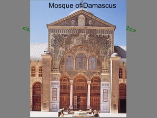 Mosque of Damascus
 