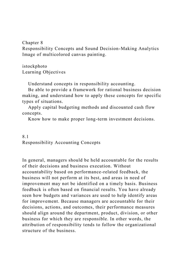 Chapter 8Responsibility Concepts and Sound DecisionMaking Ana.docx