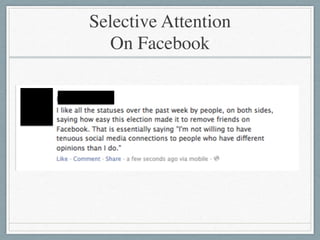 Selective Attention  
On Facebook
 