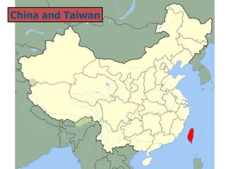 China and Taiwan 