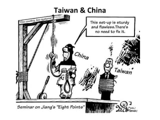 Taiwan & China 