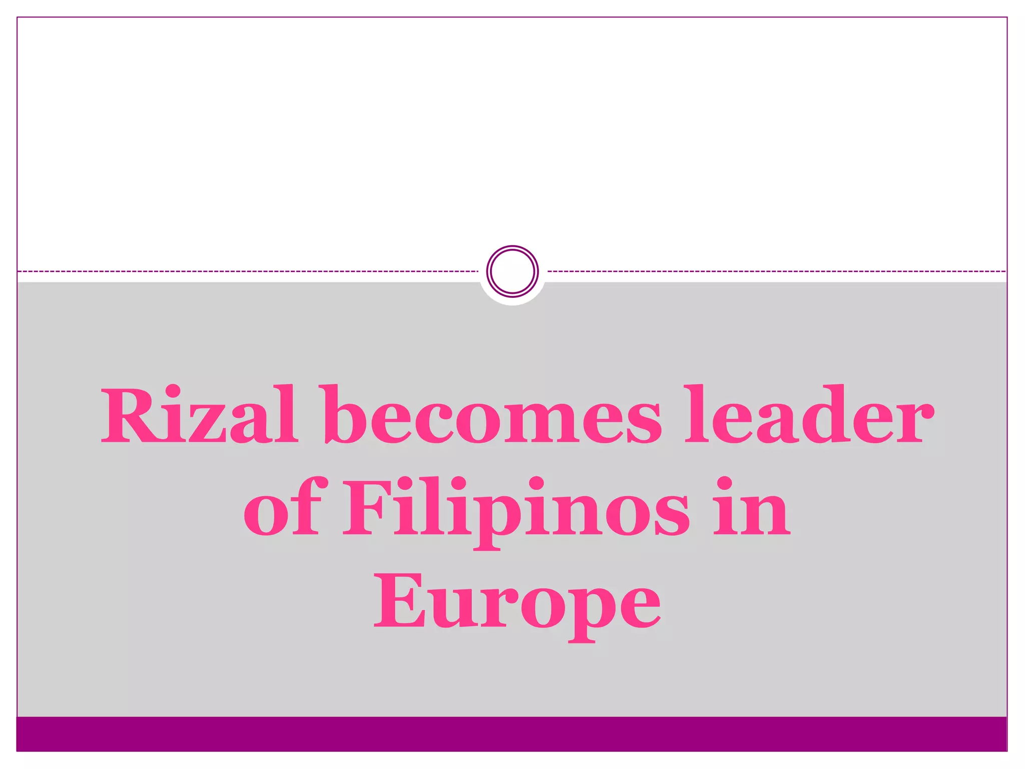 Chapter 9 his life in europe (rizal) | PPTX