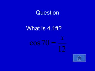 Question What is 4.1ft? 