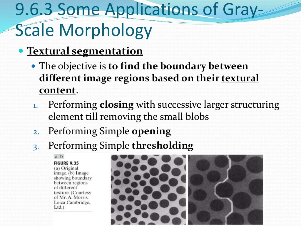 Chapter 9 morphological image processing