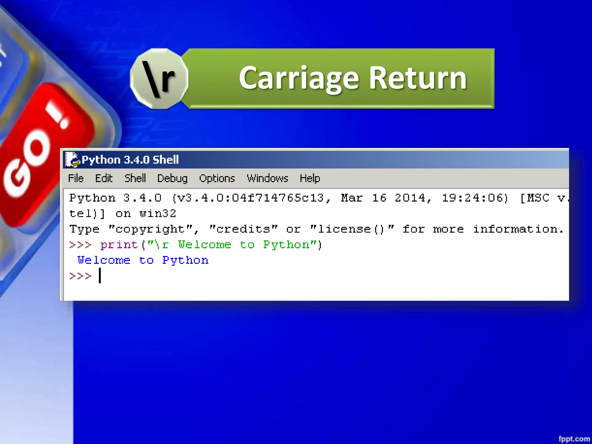 Carriage Returnr
 