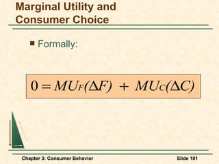 Formally: Marginal Utility and Consumer Choice 