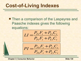 Cost-of-Living Indexes Then a comparison of the Laspeyres and Paasche indexes gives the following equations: 