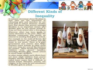 Different Kinds of
Inequality
 