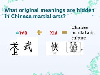 Wǔ Xiá
Chinese
martial arts
culture
 