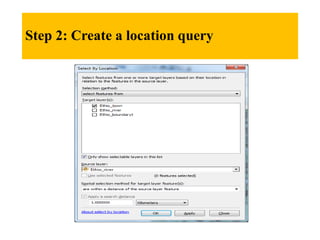 Step 2: Create a location query
 