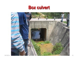 Box culvert
Box culvert
09/20/24 31
 