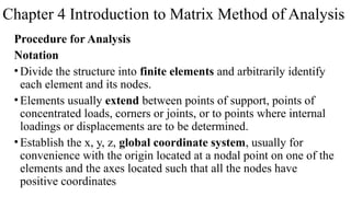 Comprehensive Introduction to Matrix Method of Structural Analysis for ...