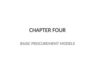 CHAPTER FOUR BASIC PURCHASING MODELS.pptx