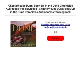 chapterhouse dune audiobook chapterhouse dune audiobook