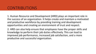 Hrd Contribution Examples CHAPTER II-The Theory of HRD.pptx