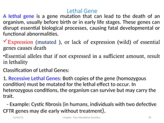 Lethality Genetics chapter II revised.ppt Understanding the Mechanism | PPT