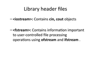 File handling in C++ for either reading or writing.ppt