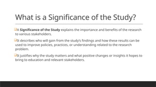Significance Study Chapter I_Significance of the Study.pptx