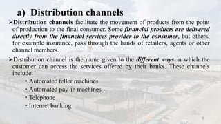 place and distribution of financial services | PPTX