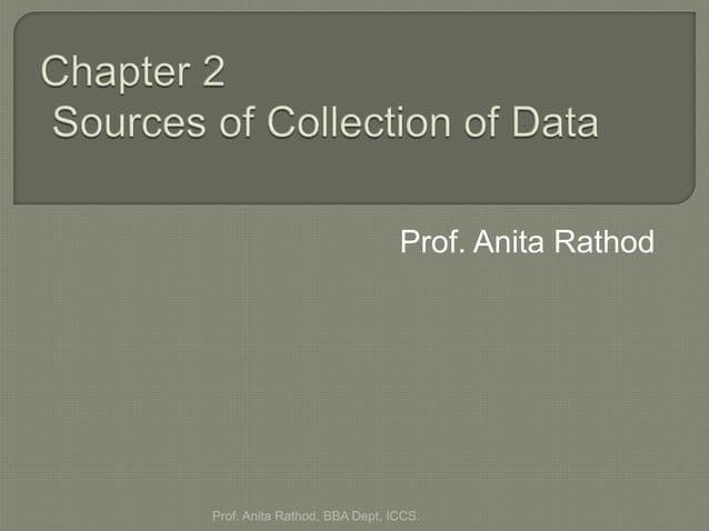 Sources of Data Collection | PPT