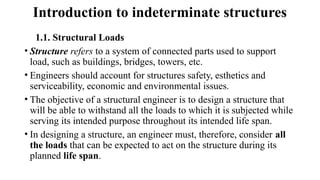 Indeterminate Structure Course Comprehensive Introduction to Indeterminate Structures and Load ...
