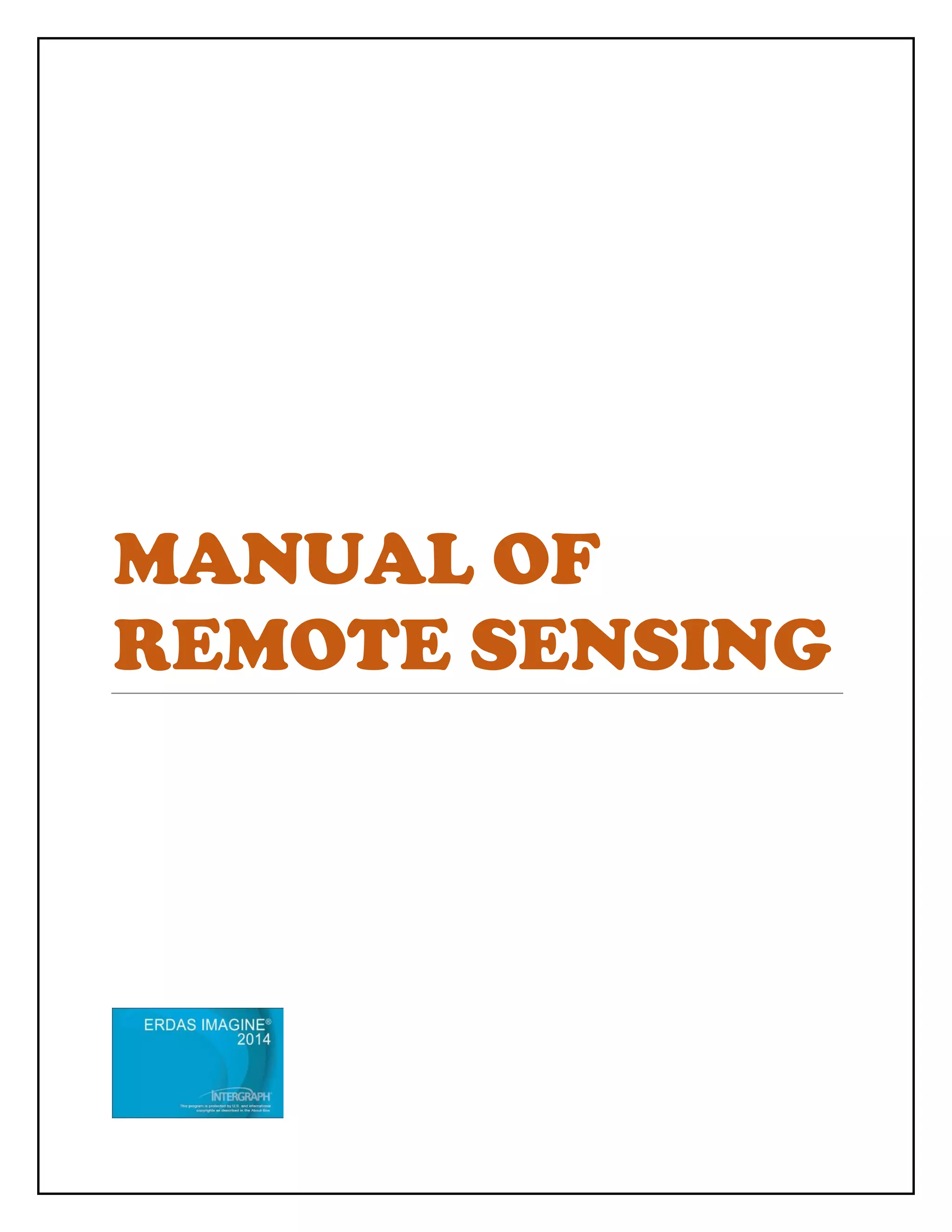 MANUAL OF
REMOTE SENSING
 