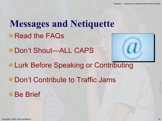 Messages and Netiquette Read the FAQs Don’t Shout—ALL CAPS Lurk Before Speaking or Contributing Don’t Contribute to Traffic Jams Be Brief Microsoft Image 