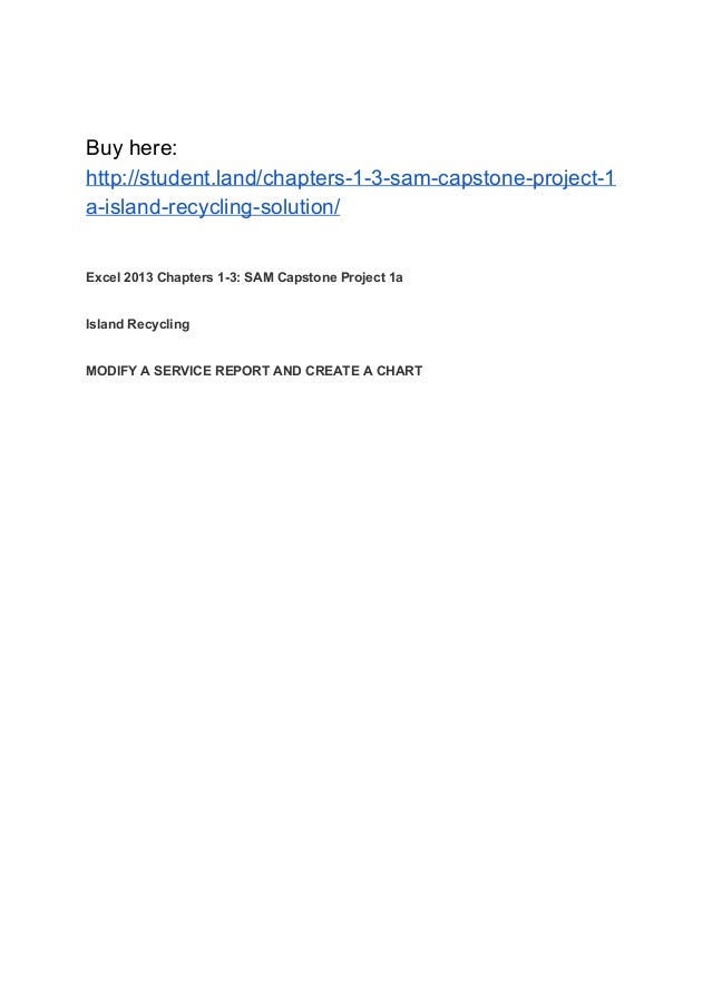 Chapters 1 3 Sam Capstone Project 1a Island Recycling Solution Chapters 1 3 Sam Capstone Project 1a Island Recycling Solution