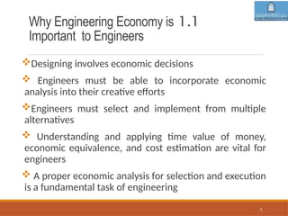 Economic Engineering Design Chapters 1 and 2. fundamental of engineering economics pptx | PPTX