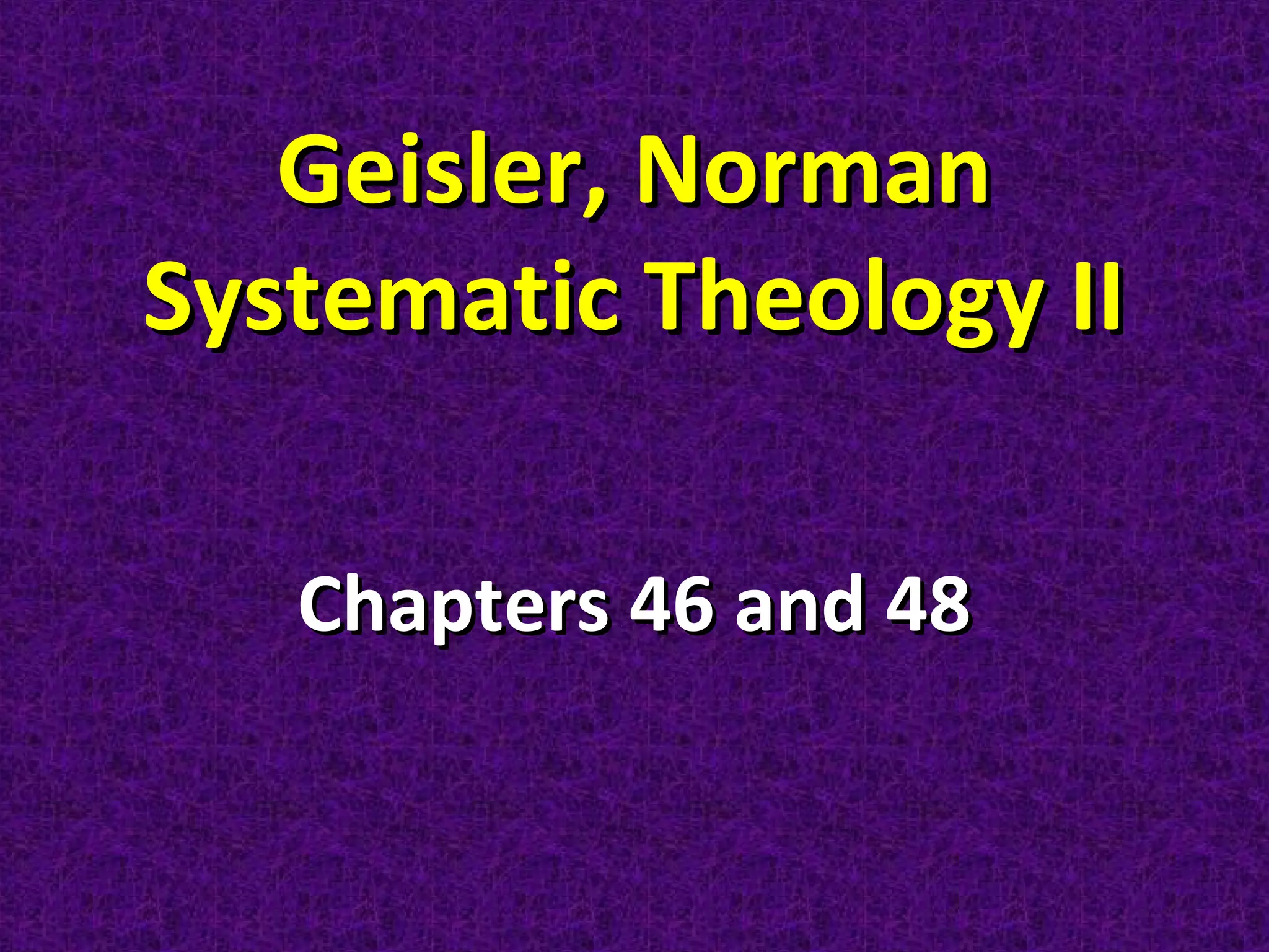 Chapters 46 & 48 | PPT