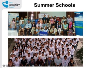 Summer Schools
 