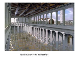 Reconstruction of the Basilica Ulpia 
 