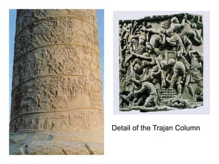 Detail of the Trajan Column 
 