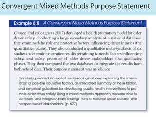 Convergent Mixed Methods Purpose Statement
 