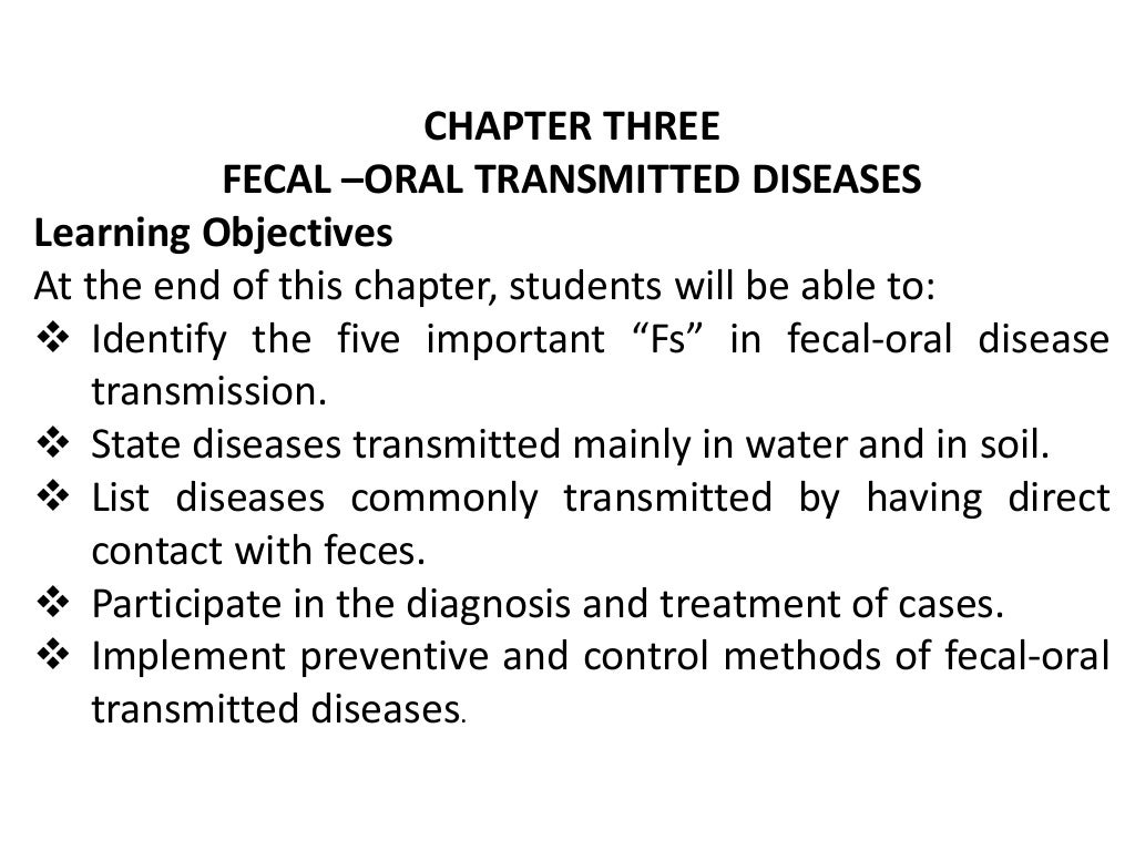 Chapter three fecal oral transmitted diseases