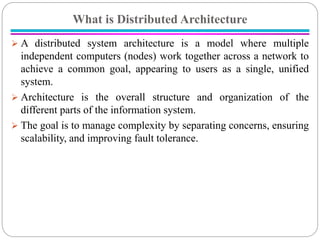 Comprehensive Overview of Distributed System Architectures and Styles | PDF