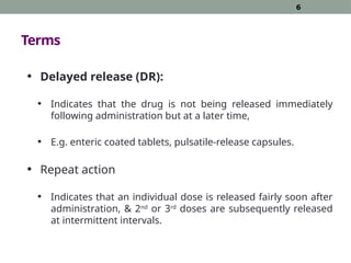 Chapter VIII - Modified Release Dosage Forms (6hrs) (2).pptx
