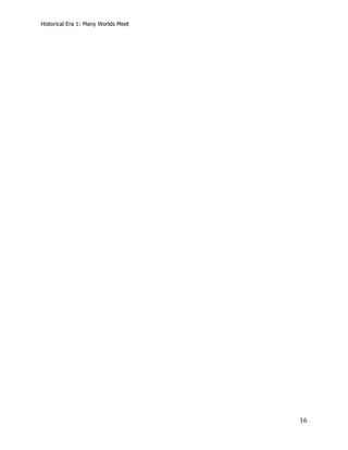 Historical Era 1: Many Worlds Meet




	
                                   16	
  
 