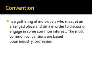 Conventions Definition Chaptr 12 meeting, convention and event management | PPT