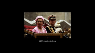 1977 – Jubileu de Prata
 