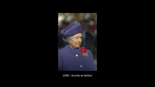 1998 – Acordo de Belfast
 
