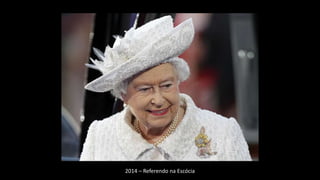 2014 – Referendo na Escócia
 