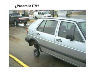 ¿Pasará la ITV? 